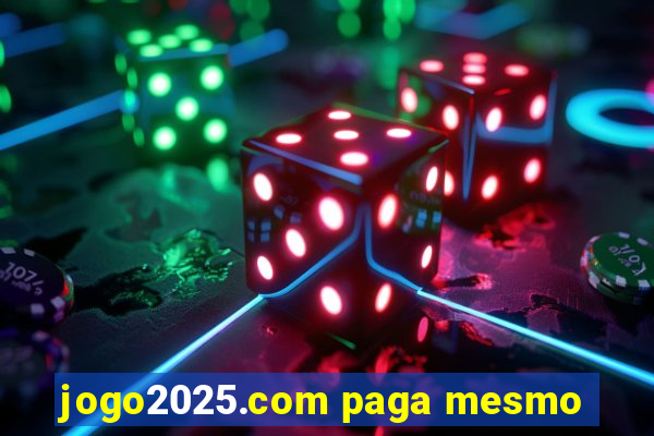 jogo2025.com paga mesmo